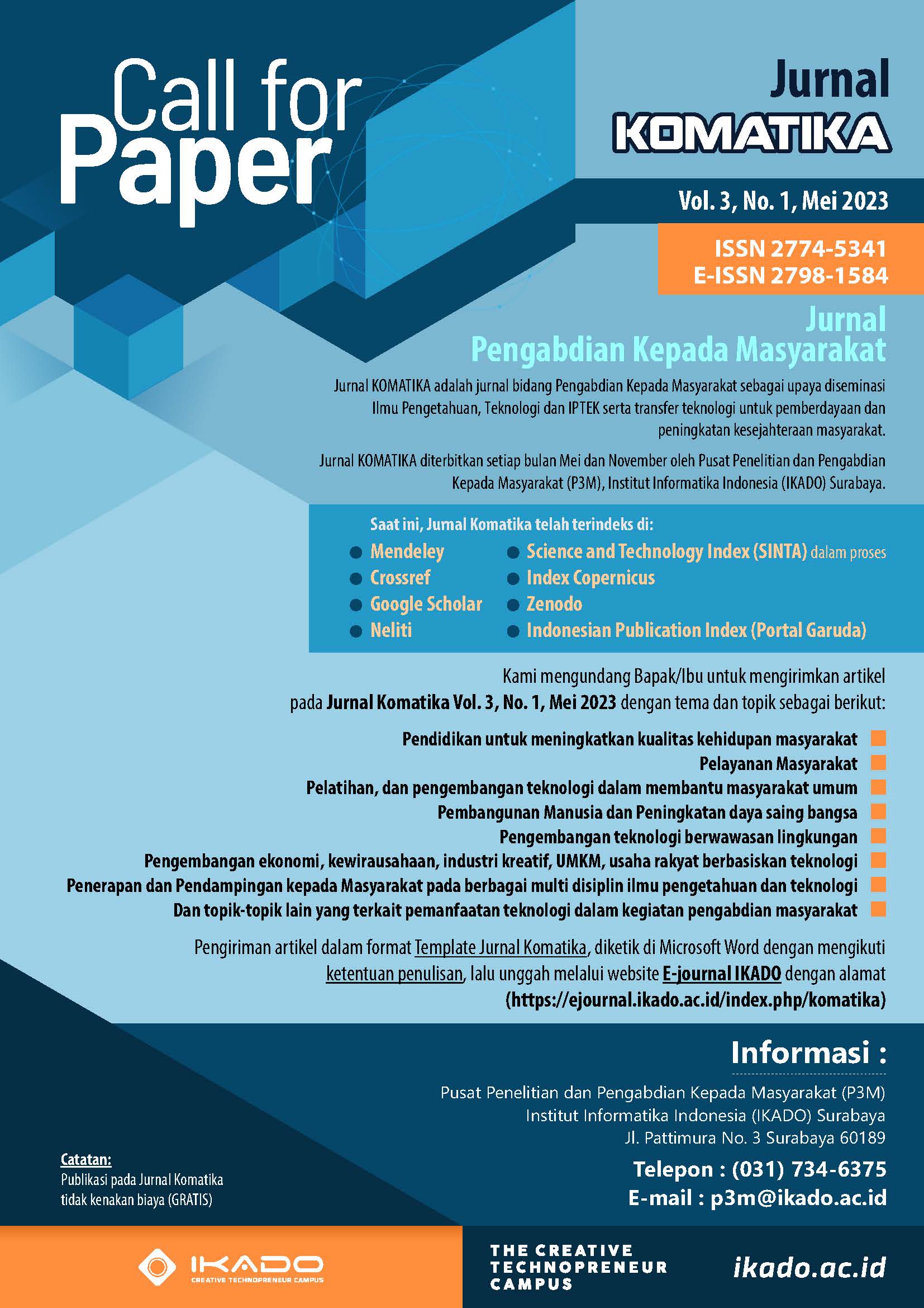 Institut Informatika Indonesia (IKADO) Call for Paper Komatika